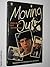 Moving out Based on a screenplay by Jan Sardi