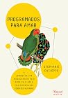 Programados para ...