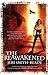 The Reawakened