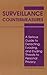 Surveillance Countermeasures: A Serious Guide To Detecting, Evading, And Eluding Threats To Personal Privacy by ACM IV Security Services(1991-11-01)