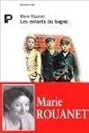 Les enfants du bagne (Documents Payot) (French Edition) Les enfants du bagne (Documents Payot) (French Edition)