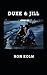 Duke & Jill by Kolm, Ron (April 28, 2015) Paperback