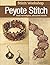 Stitch Workshop: Peyote Stitch by Bead & Button magazine, Editors of (2011) Paperback