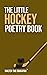 The Little Hockey Poetry Bo...