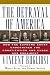 The Betrayal of America: Ho...