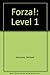 Forza!: Level 1 by Michael Sedunary (2002-01-01)