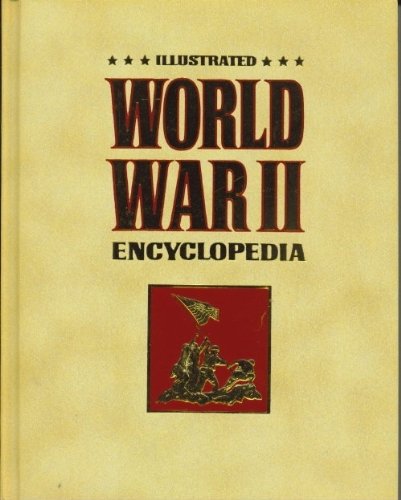 Illustrated World War II Encyclopedia, Vol. 23 (Hardcover)