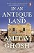In an Antique Land