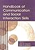 [(Handbook of Communication and Social Interaction Skills)] [Edited by John O. Greene ] published on (February, 2003)