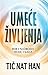 Umece zivljenja by Tic Nat Han