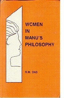 Women in Manu's Philosophy (English and Sanskrit Edition)