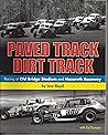 Paved Track Dirt Track Racing at Old Bridge Stadium and Nazareth Raceway