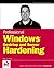 Professional Windows Desktop and Server Hardening 1st edition by Grimes, Roger A. (2006) Paperback