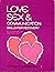 Love Sex and Communication for Everyone by Jeanne Miller