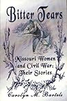 Bitter Tears by Carolyn M. Bartels