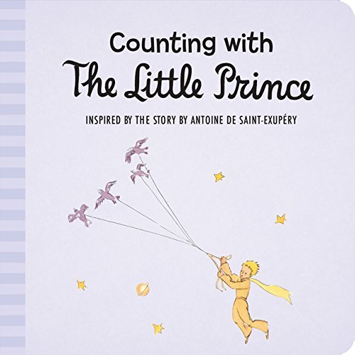 Counting with the Little Prince by Antoine de Saint-Exupéry (2015-10-13)