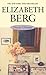 Never Change by Berg, Elizabeth (May 2, 2002) Paperback