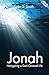 Jonah: Navigating a God Centred Life by Colin S. Smith (2012-01-20)