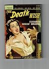 THE DEATH WISH by Elisabeth Sanxay Holding