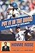 Put It In the Book!: A Half-Century of Mets Mania by Howie Rose (2013-03-01)