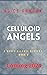 Celluloid Angels (A Mercy Allcutt Mystery, Book 9) by Alice Duncan