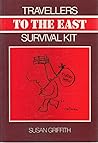 Travellers Survival Kit to the East