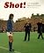 Shot!: Pictorial Record of 70's Football by When Saturday Comes (1994-04-21)