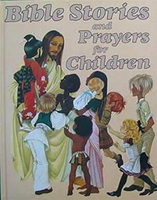 Bible Stories and Prayers for Children