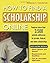 How to Find a Scholarship Online by Turlington, Shannon 1st edition (2000) Paperback