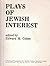 Plays of Jewish interest