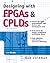 Designing with FPGAs and CP...
