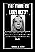 THE TRIAL OF LUCY LETBY by SONIAH J. MILLER