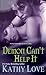Demon Can't Help It (New Orleans Vampires, #3)
