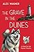 The Grave in the Dunes (A Case for the Master Sleuths)
