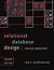 Relational Database Design Clearly Explained, Second Edition (The Morgan Kaufmann Series in Data Management Systems) by Harrington, Jan L. (2002) Paperback