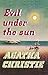 Evil Under the Sun (Poirot) by Christie, Agatha (2008) Hardcover