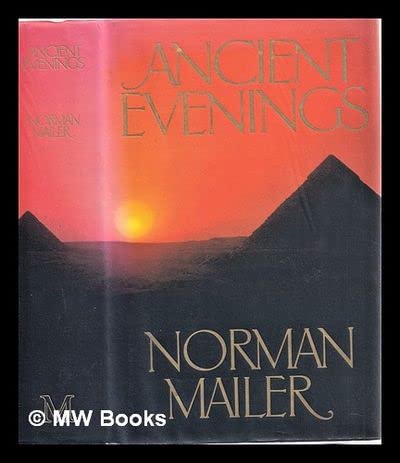 By Norman Mailer Ancient Evenings [Hardcover]