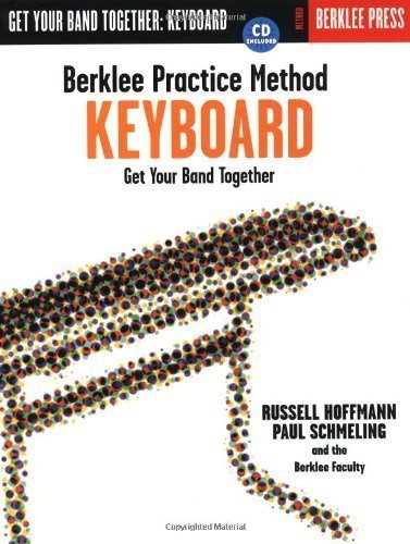 Berklee Practice Method: Keyboard unknown Edition by Hoffmann, Russell, Schmeling, Paul [2001] (Unknown Binding)