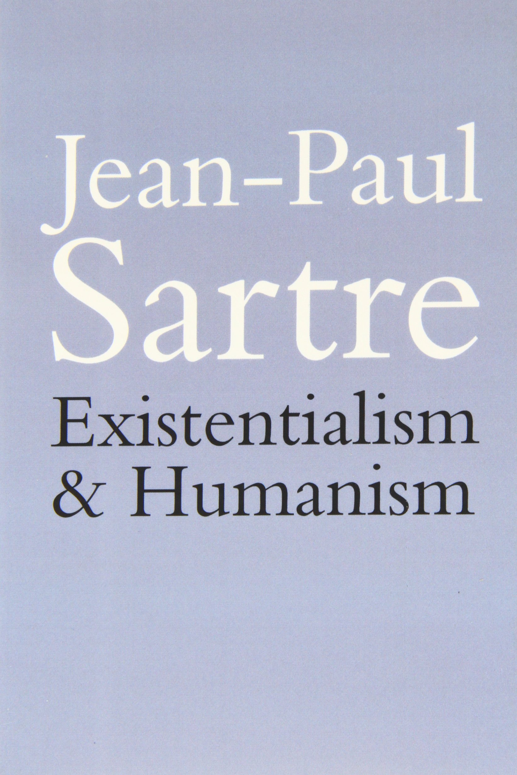 Existentialism and Humanism by Jean-Paul Sartre (20-Sep-2007) Paperback