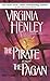 The Pirate and the Pagan by Virginia Henley (1998-10-06)