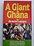 Giant in Ghana by Christine Leonard
