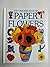 The Usborne Book of Paper Flowers