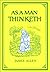 As a Man Thinketh (text only) by J. Allen