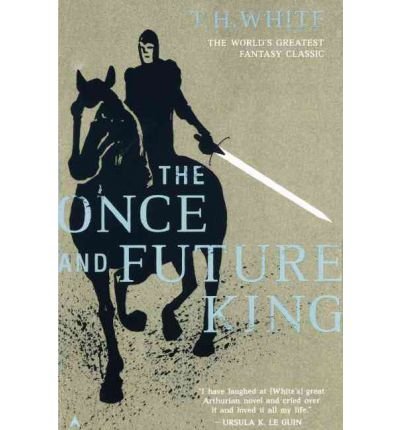 The Once and Future King