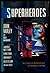 Superheroes by John Varley (1995-01-06)