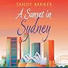 A Sunset in Sydney by Sandy  Barker