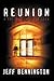 Reunion by Jeff P. Bennington (April 01,2011)