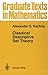 Classical Descriptive Set Theory (Graduate Texts in Mathematics) (v. 156) by Alexander Kechris (1995-01-06)