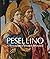 Pesellino: A Renaissance Ma...