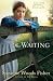 The Waiting